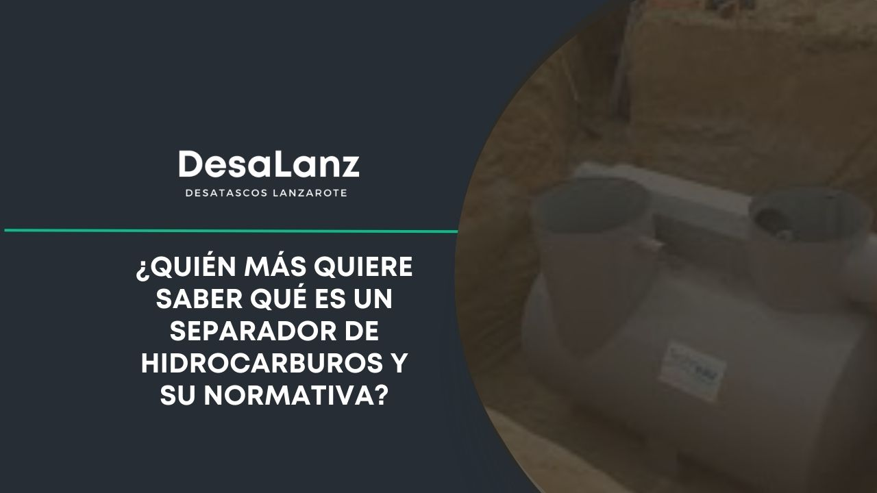 ¿Quién más quiere saber qué es un separador de hidrocarburos y su normativa