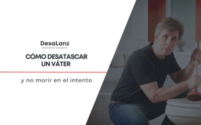 Cómo desatascar un váter y no morir en el intento