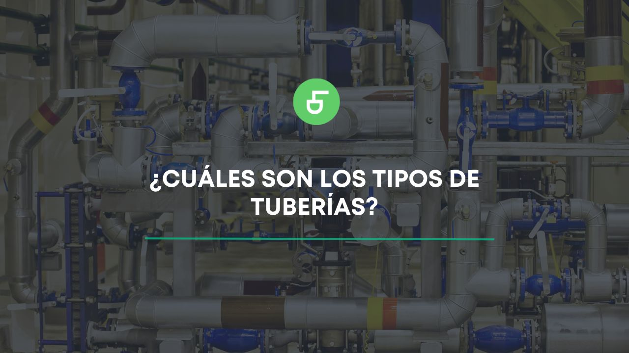 ¿Cuáles son los tipos de tuberías (1)